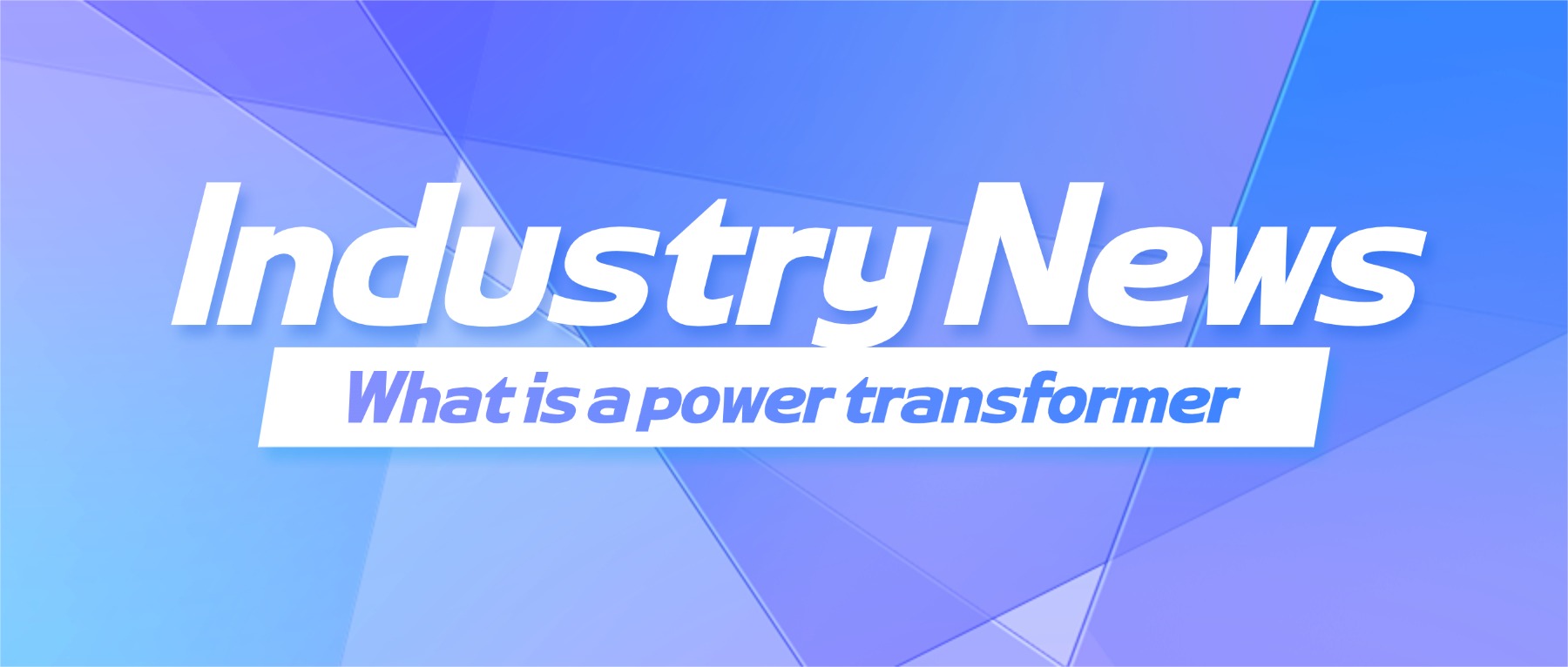 What is a power transformer