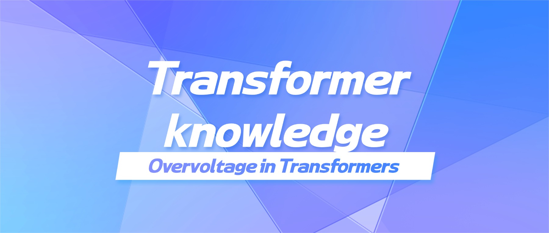 What is the overvoltage of a transformer